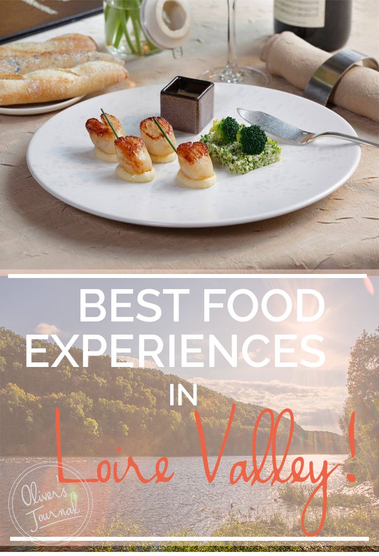 Best food experiences in Loire Valley